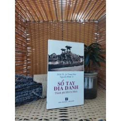 Sổ Tay Địa Danh Thành Phố Hồ Chi Minh - PGS.TS Lê Trung Hoa, Nguyễn Đình Tư 120133