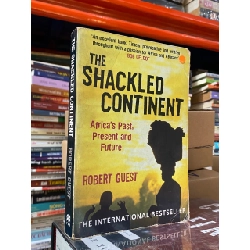 The Shackled Continent - Robert Guest 541145