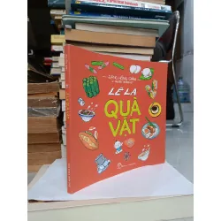 Lê la quà vặt - Đặng Hồng Quân & Nguyễn Trương Quý