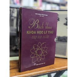 Bách khoa khoa học lý thú cho mọi người - Đào Đăng Trạch Thiên biên dịch 147105