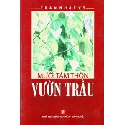 Mười tám thôn vườn trầu - Trần Nhật Vy