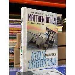 Full Throttle - Matthew Reilly 541126