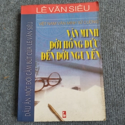 VĂN MINH ĐỜI HỒNG ĐỨC ĐẾN ĐỜI NGUYỄN
