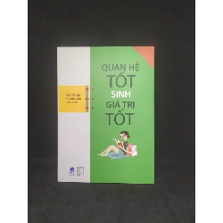[Phiên Chợ Sách Cũ] Quan hệ tốt sinh giá trị tốt 90% 2303