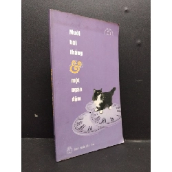 Mười Hai Tháng Và Một Ngàn Dặm mới 80% ố nhẹ có chữ ký trang đầu 2002 HCM0107 Nhiều Tác Giả VĂN HỌC Rebooks.vn