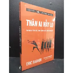 [Sách Cũ SCGR] Thân Ai Nấy Lo mới 100% HCM0107 Eric Barker VĂN HỌC