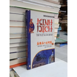 Kinh Dịch trí tuệ nhân sinh - Gia Linh