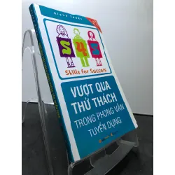 Vượt qua thử thách trong phỏng vấn tuyển dụng 2010 mới 80% bẩn nhẹ AlphaBooks HPB1308 KỸ NĂNG Blogmeo21025