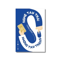 Nghề tay trái không tay trắng - Vương Đông Vanvosach