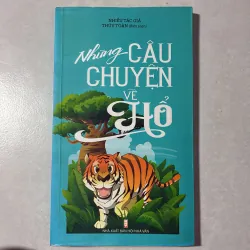 Những câu chuyện về hổ/ gà/ rắn (3 cuốn)