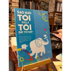 Sao nào tôi cứ là tôi đấy thì sao ? - Oopsy