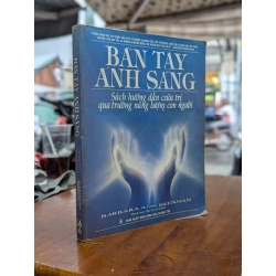 BÀN TAY ÁNH SÁNG - BARBARA ANN BRENNAN