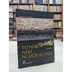 Tự nhiên như người Hà Nội - Nguyễn Trương Quý