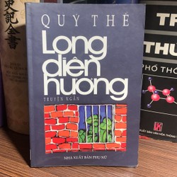 Long diên hương- tác giả Quý Thể