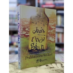 Chai thời gian - Prabhassorn Sevikul