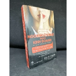 [Phiên Chợ Sách Cũ] Ngôn Ngữ Bí Mật Trong Kinh Doanh - Kevin Hogan (Seal), S2511 SBM - VĂN HỌC - SBM2911-92