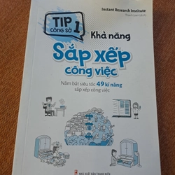 Tip Công Sở 1 – Khả Năng Sắp Xếp Công Việc