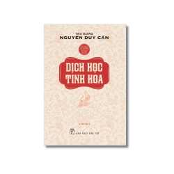 Dịch học tinh hoa - Nguyễn Duy Cần