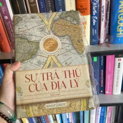 Sự Trả Thù Của Địa Lý của tác giả Robert D. Kaplan