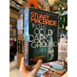 In The Cold Dark Ground - Stuart Macbride