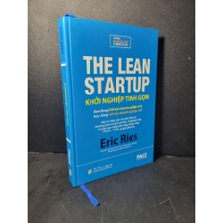 Khởi nghiệp tinh gọn (bìa cứng) mới 90% bẩn nhẹ 2019 Eric Ries HCM2205 MARKETING KINH DOANH
