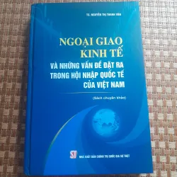 NGOẠI GIAO KINH TẾ VÀ NHỮNG VẤN ĐỀ...