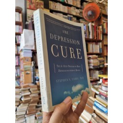 THE DEPRESSION CURE : THE 6-STEP PROGRAM TO BEAT DEPRESSION WITHOUT DRUGS - Stephen S. ILARDI, PhD 149773