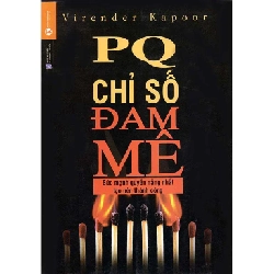 PQ - Chỉ Số Đam Mê - Virender Kapoor (Mới 100%) Kiến thức bách khoa, Thái Hà Books - SÁCH ĐẠI HỌC