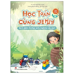 Học Toán Cùng Jenny - Sách Dành Cho Học Sinh Chuẩn Bị Vào Lớp 1 - Bộ Mở Rộng - Tập 2 - Lê Anh Vinh, Vũ Văn Luân, Hoàng Quế Hường (Mới 100%) Phát triển kỹ năng, trí tuệ cho trẻ, NXB Kim Đồng - SÁCH ĐẠI HỌC 488381