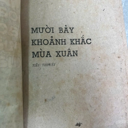 MƯỜI BẢY KHOẢNH KHẮC MÙA XUÂN 536888
