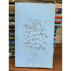 trời vẫn còn xanh em vẫn còn anh- Anh Khang 699171