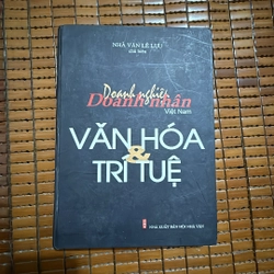 Doanh nghiệp doanh nhân Việt Nam văn hoá và trí tuệ - nhà văn Lê Lựu