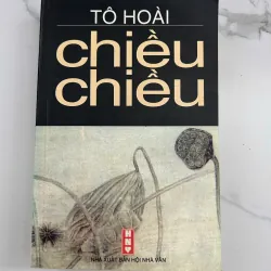 Chiều Chiều - Tô Hoài - Hồi ký