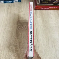 CẨM NANG CHĂM SÓC VÀ ĐIỀU TRỊ BỆNH TRẺ EM  1028106