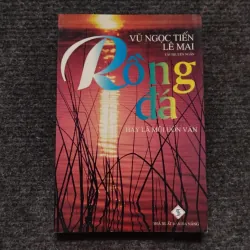 Rồng đá hay là Mũi uốn ván- Vũ Ngọc Tiến và Lê Mai