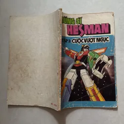 Dũng sĩ Hesman - Tập 1: Cuộc vượt ngục 782929