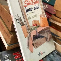 Sách Sài Gòn bao nhớ...Chuyện Sài Gòn nối dài chính hãng 305388