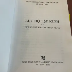 LỤC ĐỘ TẬP KINH VÀ LỊCH SỬ KHỞI NGUYÊN CỦA DÂN TỘC TA - LÊ MẠNH THÁT  1028875