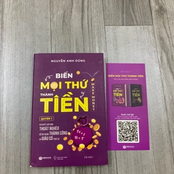 Biến mọi thứ thành tiền. 999