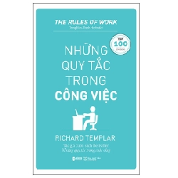 Những Quy Tắc Trong Công Việc - Richard Templar