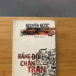 Bằng đôi chân trần - Nguyên Ngọc