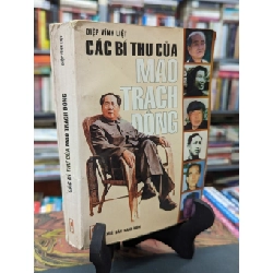 Các bí thư của Mao Trạch Đông - Diệp Vĩnh Liệt