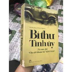 Bí thư tỉnh uỷ - Vân Thảo
