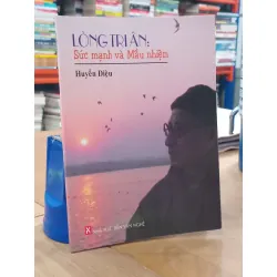 Lòng tri ân: Sức mạnh và Mầu nhiệm - Huyền Diệu