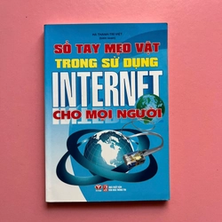 SỔ TAY MẸO VẶT TRONG SỬ DỤNG INTERNET CHO MỌI NGƯỜI