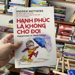 Sách hạnh phúc là không chờ đợi