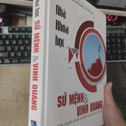 Nhà khoa học sứ mệnh và vinh quang. Bìa cứng 315905