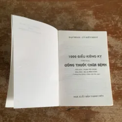 1000 ĐIỀU KIÊNG KỴ TRONG UỐNG THUỐC CHỮA BỆNH & 100 CÁCH CHỮA BỆNH TÓC & DA 787315