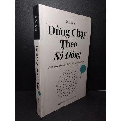 Đừng chạy theo số đông mới 80% bẩn nhẹ, lỗi trang cuối 2020 kiên trần HCM2103 MARKETING KINH DOANH Rebooks.vn