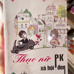 Thục nữ PK xã hội đen